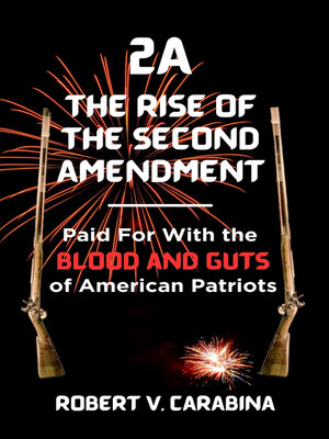 cover image of 2A the Rise of the Second Amendment